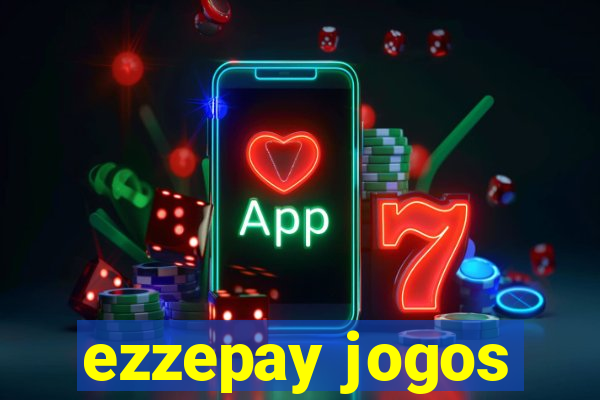 ezzepay jogos